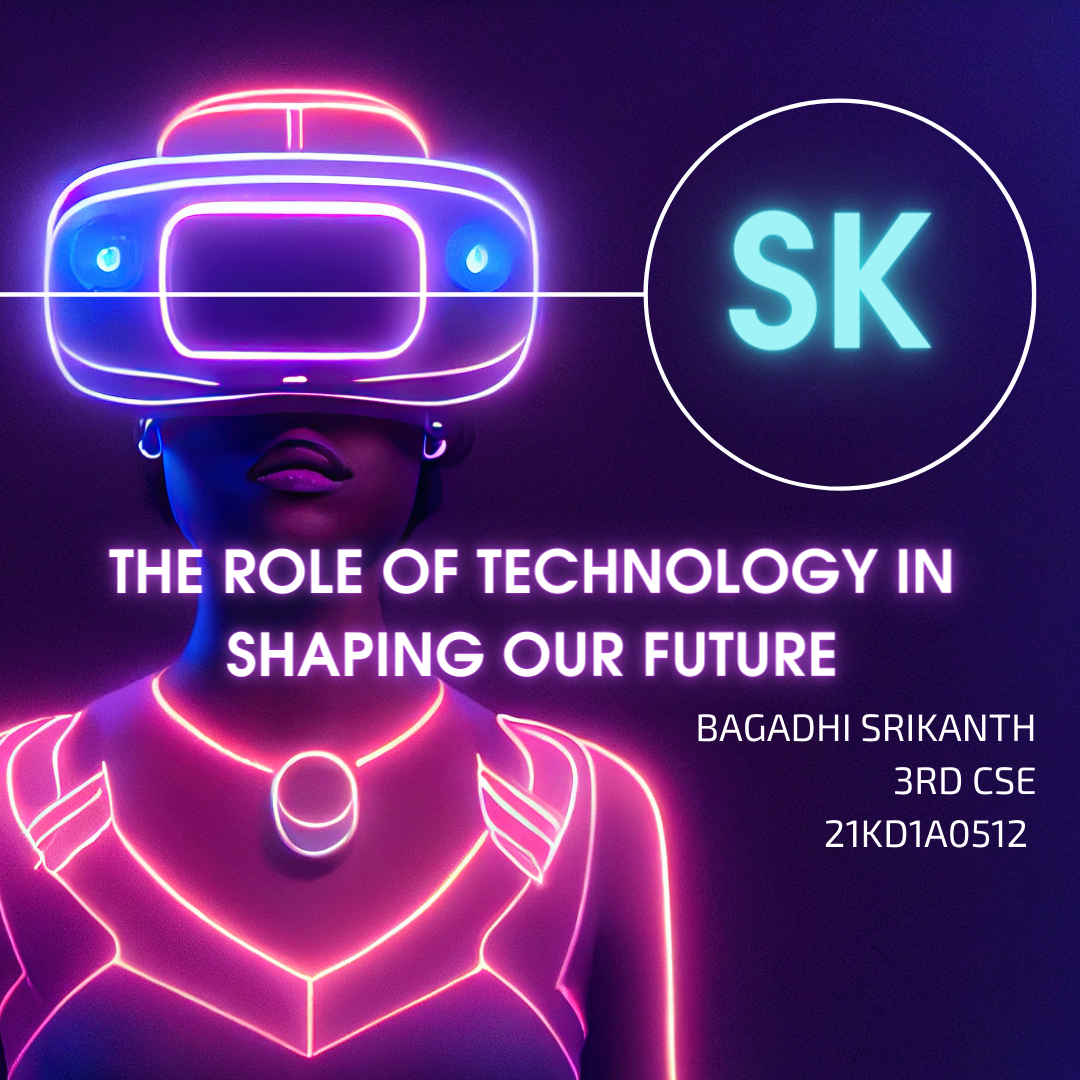 the-role-of-technology-in-sharping-our-future